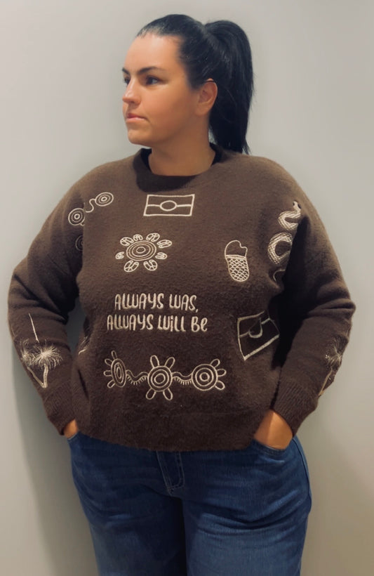 Always was, Always will be Knitted Jumper